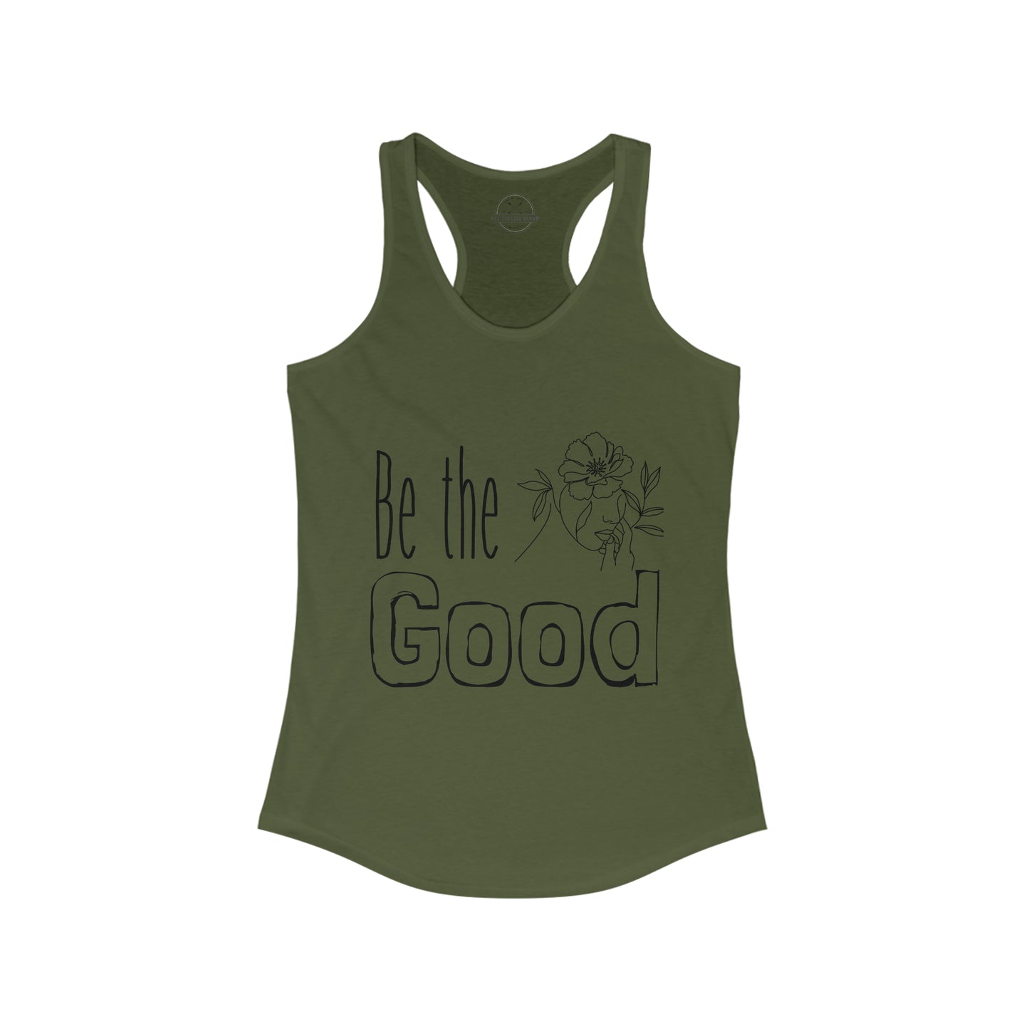 Be the Good - Women's Ideal Racerback Tank