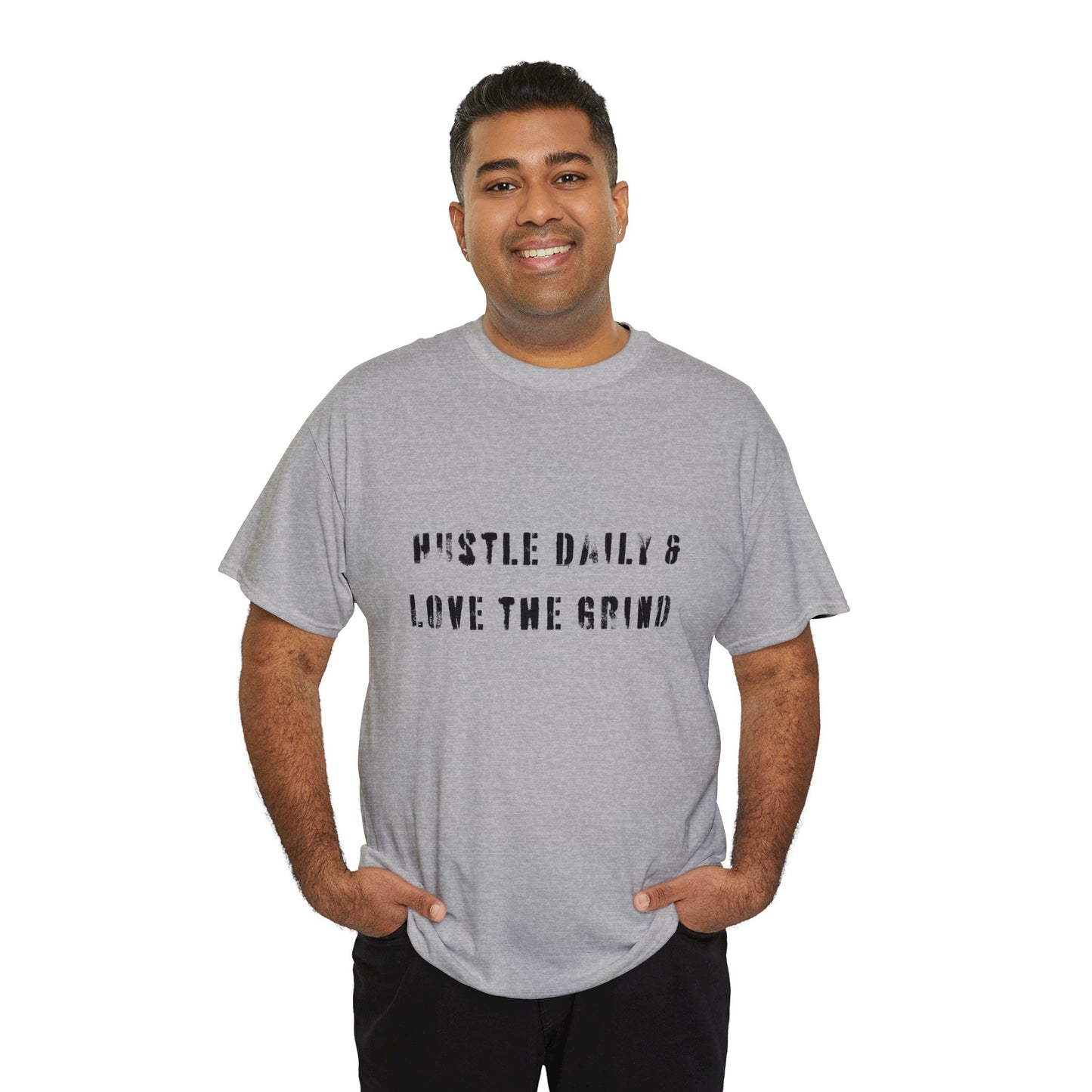 Hustle Daily and Love the Grind - Men's Heavy Cotton Tee